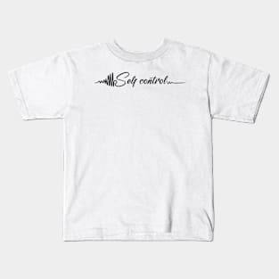 self control Kids T-Shirt